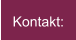 Kontakt: